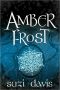 [The Lost Magic 01] • Amber Frost